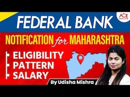 Federal Bank Jobs in Maharashtra for Freshers & Graduates- Apply Now | By Udisha Mishra