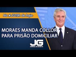 Moraes manda Collor para prisão domiciliar – Jornal da Gazeta – 01/05/2025