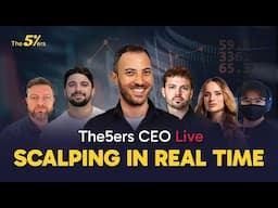 The5ers CEO Live – Scalping in Real Time - Gold, EUR/USD & NASDAQ | The5ers Live Trading Room