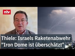 Thiele: "Der Iron Dome ist überschätzt" - Experte zu Israels Raketenabwehr