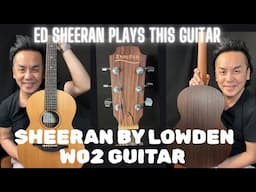 SHEERAN BY LOWDEN W02 - ED SHEERAN GUITAR @SweeLeeMusicCo @bernardgodfreyguitars5538
