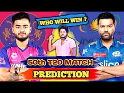RR vs MI IPL 2025 50th Match Prediction | Rajasthan vs Mumbai | IPL 2025 50th Match Prediction
