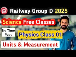 Units and Measurement - Physics | RRB Group D Science Course | Class`1 Science For Railway Exam 2025