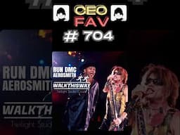 CEO FAV #704 – Walk This Way by Run DMC & Aerosmith #ceofav