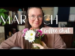 March Coffee Chat! // Writing Updatesssss