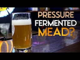 Pressure Fermented Pseudo Lagered Mead?