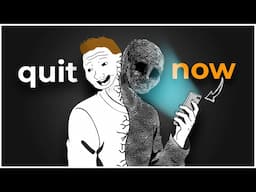 Quit NOW before it ruins you