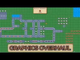 Graphics Overhaul For My Factory Game | DEVLOG #5