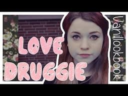 Love Druggie! ヾ(@°▽°@)ノ | Vanillookbook