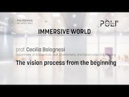 The vision process from the beginning (Cecilia Bolognesi)