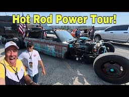 What It’s Like On The Hot Rod Power Tour!