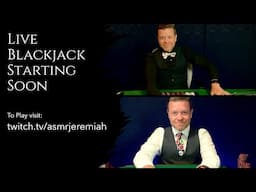Manly Relaxation + Live Blackjack