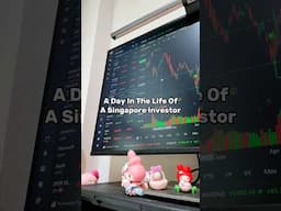 A Day In The Life of A Singapore Investor #stockmarket