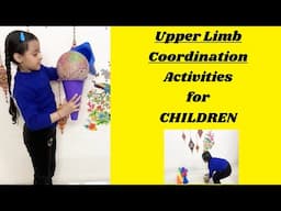 5 FUN Upper Limb Coordination Activities for Children