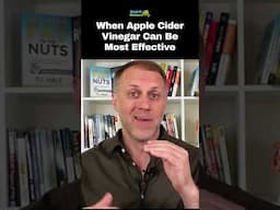 When Apple Cider Vinegar Can Be Most Effective