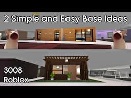 FULL TUTORIAL | 2 SIMPLE AND EASY BASE IDEA FOR 3008 ROBLOX | MyelPlays