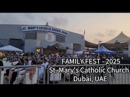 FAMILY FEST - 2025 - St. Mary's Catholic Church - Dubai, UAE