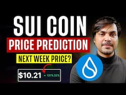 Sui $10 next week? | SUI Coin Price Prediction 2025 | SUI to the Moon? 🚀 | Sui crypto hindi