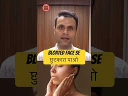 Do this to get rid of a bloated face