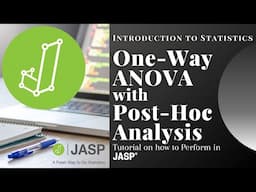 Statistics - One-Way ANOVA using JASP - with Post-Hoc Tests and with detailed analysis and write-up!