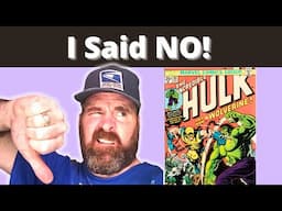 Sorry, HULK 181, I Bought these Two Comics Instead!