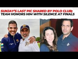 LIVE: Karisma Kapoor’s ex husband Sunjay Kapur REMEMBERED by Polo club; last pic & TRIBUTE shared!