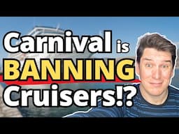 Carnival is BANNING Cruisers! (We could be one of them) 😳