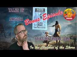 Tales of Argosa Solo RPG Play:  In the Clutches of the Skorn!