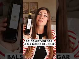 Balsamic Vinegar and My Blood Glucose - CGM Experiment #balsamicvinegar #glucose #cgm
