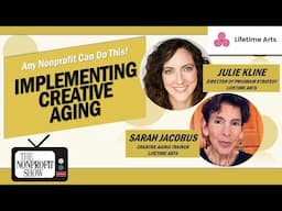 Creative Aging: The Movement Nonprofits Can't Ignore!