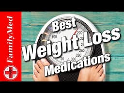 Top 5 Weightloss Medications in 2025