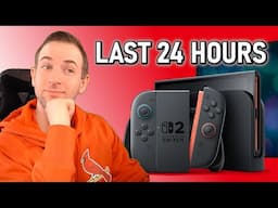Last 24 Hours until the Switch 2 Direct...