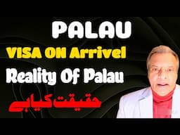 PALAU Strngest VISA In the WORLD |  HOW Settle in PALAU as a FOREIGNER