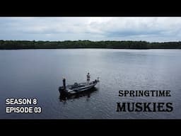 Muskie Season Begins! Exploring Wisconsin’s Wild Lakes (Early-Season) S8.E03