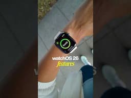 NEW WatchOS 26 features you’ll ACTUALLY use