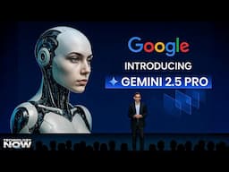 GOOGLE Gemini 2.5 Pro BEATS ChatGPT 4.5 in All Benchmarks | AI Game Just Changed | Technology Now