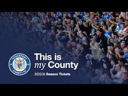This Is My County | 2025/26 Season Tickets