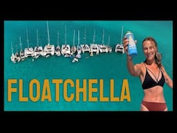 Floatchella - Party in the Exumas! 🏝️