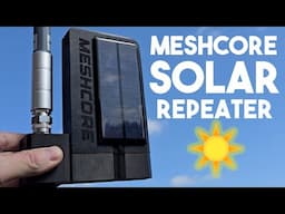 MESHCORE SOLAR REPEATER!