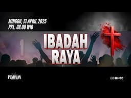 Sunday Service 1 | Minggu, 13 April 2025 (08.00 WIB)