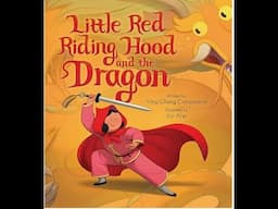 Little Red Riding Hood and the Dragon