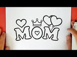 HOW TO DRAW MOM | HAPPY MOTHER'S DAY