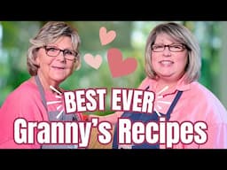 The Appalachian Sunday Dinner You’ll Want to Make! Granny’s Most-Requested Recipes