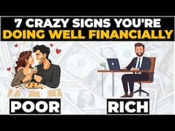 7 Crazy Signs You're Doing Well Financially (Without Even Knowing)