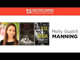 Molly Guptill Manning—When Books Went to War + The War of Words