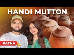 Patna Ka Famous Handi Mutton | Dadan Handi | Authentic Bihari Style Mutton | Must Try Dish! 🔥