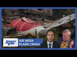 "Why couldn't the plane gain height?" Aviation expert on Air India crash | Jeremy Vine