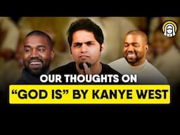 Catholic REACTS to "God Is" by Kanye West | Unapologetic Catholic