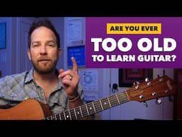 Learning Guitar Later in Life – What to Expect?