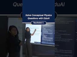 Physics Solved Instantly on Your Digital Whiteboard | Real-Time Solutions with EduAI on Teachmint X
